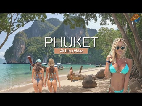 Amazing Phuket Thailand 4K Ultra Video | Explore the World