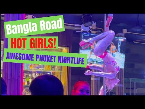 Bangla Road HOT GIRLS   BAD-A$$ CLUBS   AWESOME BANDS This is the Mecca of Thailand Nightlife! [4K]