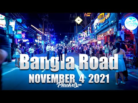 Bangla Road | November 4 2021 | Patong Beach – Phuket