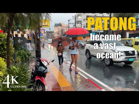 【4K】Phuket 2022 Patong Beach –  Phuket become a vast ocean!