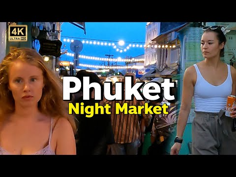 【🇹🇭 4K】Night Market Phuket Old Town Walking 2023