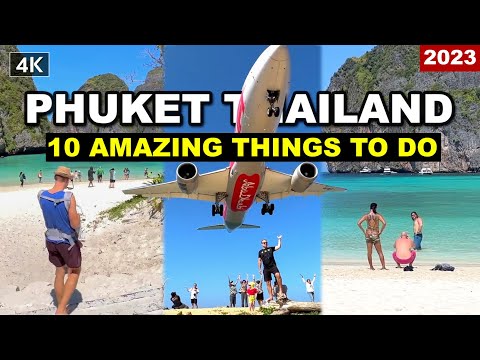 【🇹🇭 4K】Top 10 The best Things To Do In Phuket Thailand Update 2023