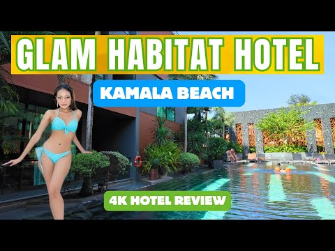 Glam Habitat 4 Star Kamala Beach Phuket Hotel in 2024