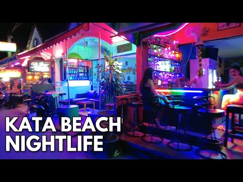 Kata Beach Nightlife Tour – Phuket Thailand