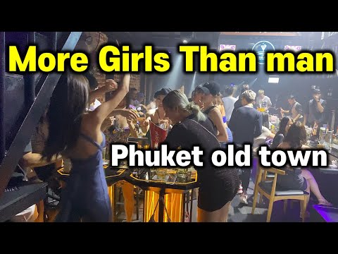 Many Thai local girls in night club – Phuket old town