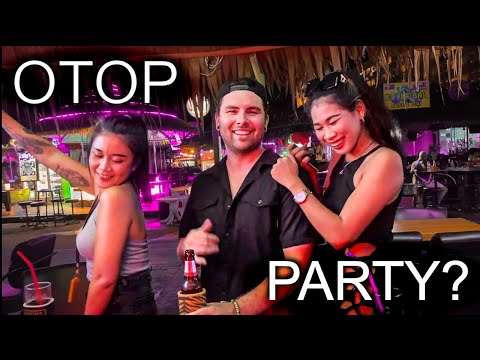PARTYING at the OTOP GIRL BARS in Patong Phuket! 2022
