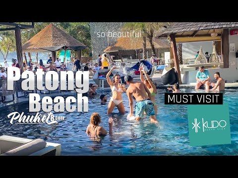 Patong Beach | Kudo Beach Club | Phuket – Thailand 2022 4K