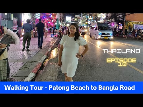 Patong Beach To Bangla Road | Walking Tour | Phuket | Thailand | Hindi