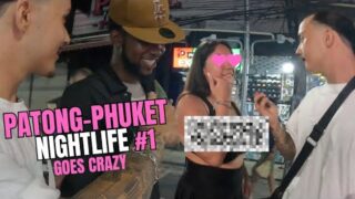 PATONG-PHUKET NIGHTLIFE VLOG #1 | Nightlife goes crazy | Spanish girls love me ?