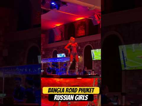 Russian girls Bangla Road Phuket Thailand #thailand #vlog
