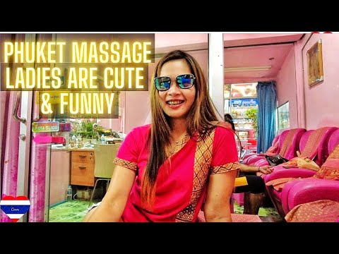 THAI MASSAGE GIRLS INTERACTIONS – PHUKET THAILAND