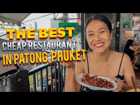 The Cheapest Restaurant in Patong, Phuket. Phuket Thailand