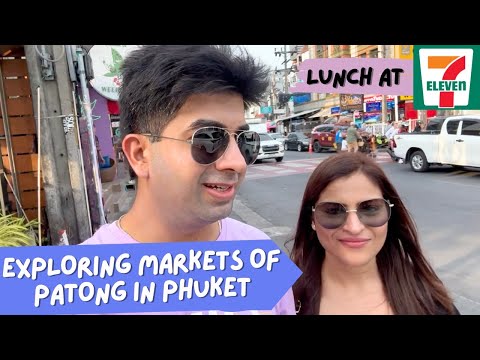 Bangla Road Patong Phuket day time | 7 Eleven food in Thailand | Patong walking tour | Ep-4