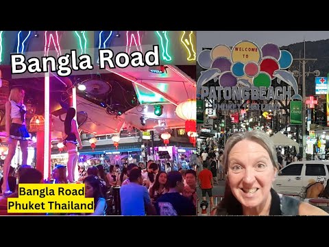Bangla Road Patong Walking Tour | Phuket nightlife | Things to do in Phuket Thailand